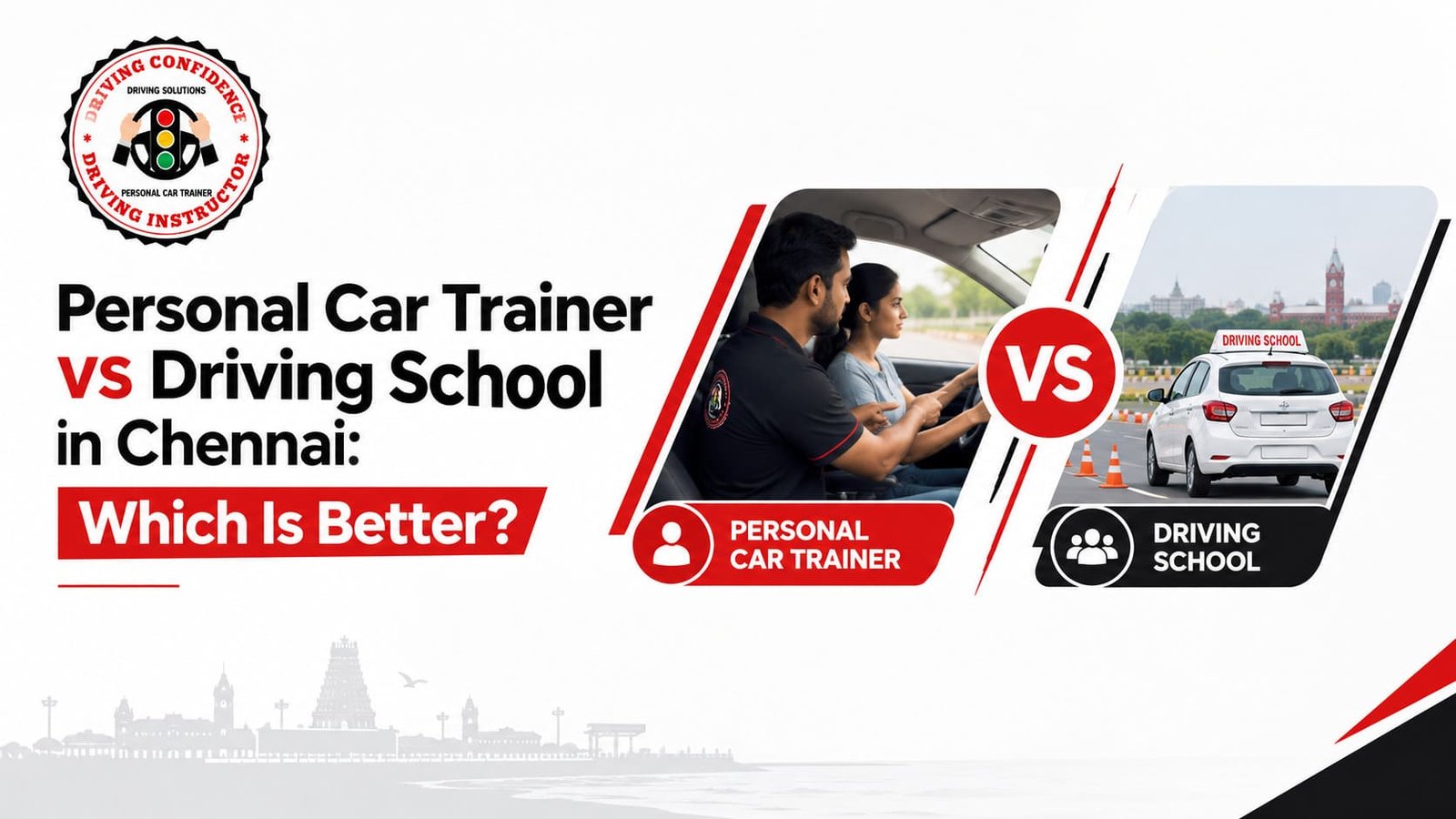 Personal Car Trainer vs Driving School Chennai – Which Is Better? 1 Comparing a personal car trainer with a driving school in Chennai? See how one-to-one training in your own car differs from batch classes, and which suits your learning needs.